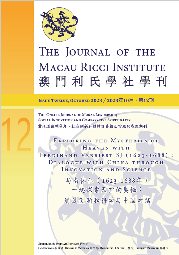 					View Vol. 12 (2023): Changing China Through A Dialogue Between Science And Faith: Ferdinand Verbiest (1623-1688) And The “cold Plum Standing Alone In The Snow”
				